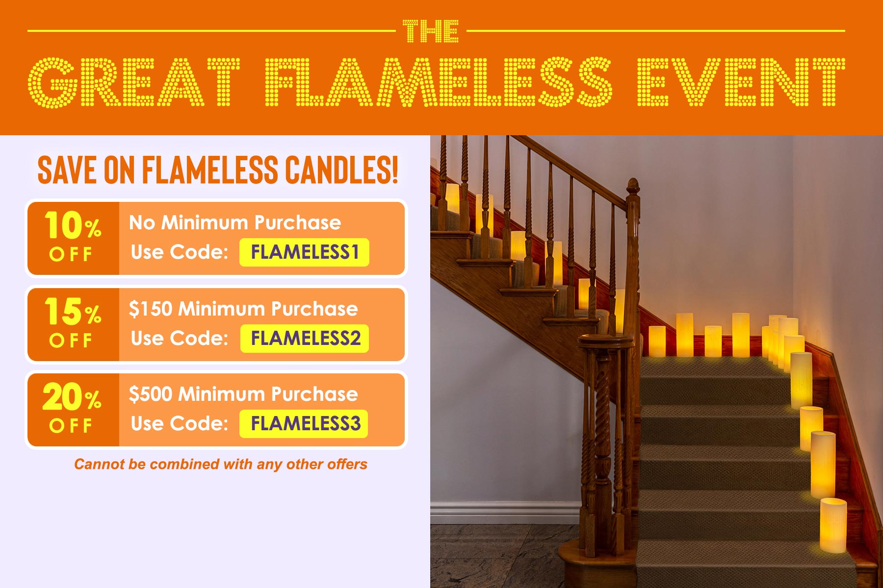 The Great Flameless Event!